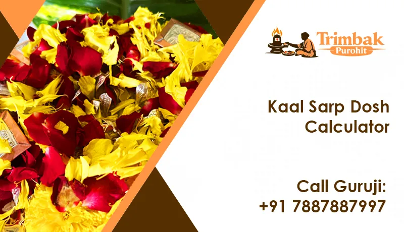 Kaal Sarp Dosh Calculator