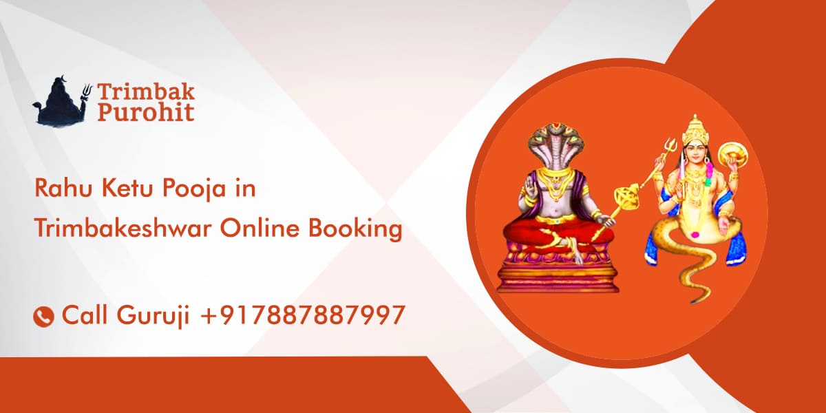 Rahu Ketu Pooja in Trimbakeshwar Online Booking
