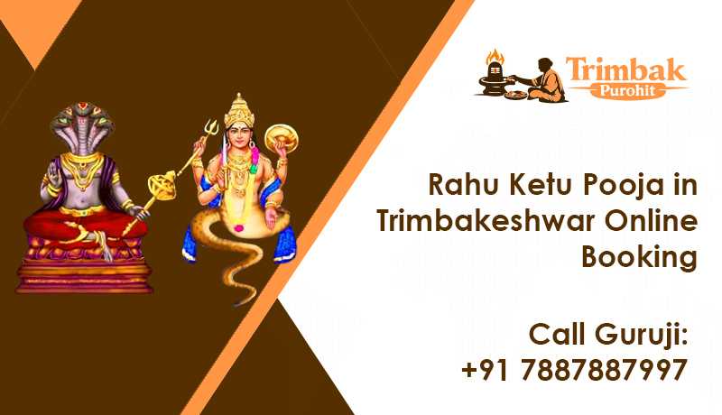 Rahu Ketu Pooja in Trimbakeshwar Online Booking