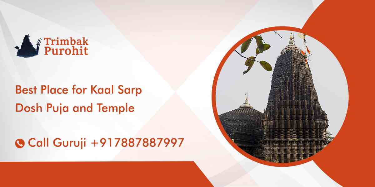 Best Place for Kaal Sarp Dosh Puja and Temple